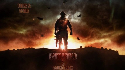 Battlefield 3 [soundtrack] - Track 05 - Spark