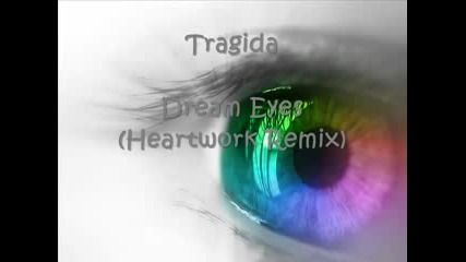 tragida - dream eyes 2007 