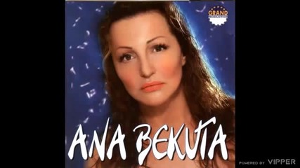 Ana Bekuta - Dve suze - (audio 2003)