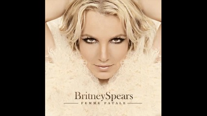 Britney Spears - Gasoline ( Album 2011 - Femme Fatale ) 