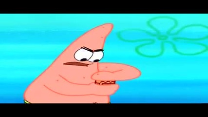 Patrick from Sponge Bob - How could this happen to meeeee 