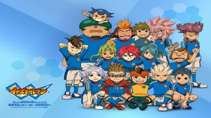Inazuma Eleven - Opening 6 (full)