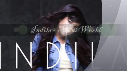 красива песен и кадри от нашата планета - Indila * Mini World * (бг превод)