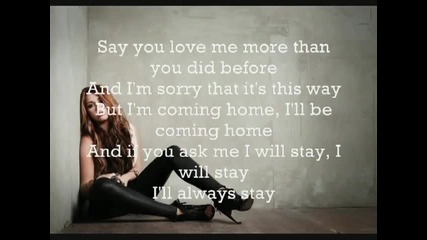 Miley Cyrus - Stay + Lyrics