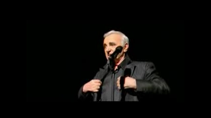 Charles Aznavour - Je Mvoyais Deja - Live In Concert 2004