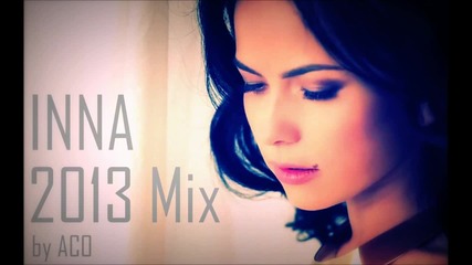 Inna - official mix 2013 (full Hd)