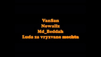 Mdbeddah - Luda za vryzvane me4ta