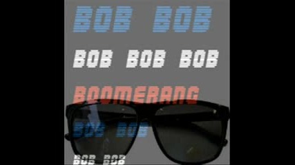 Bob Boomerang - Challa Chill (radio Edit)