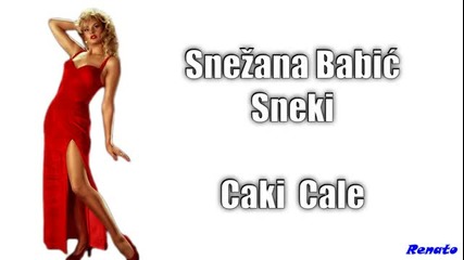 Sneki - Caki cale