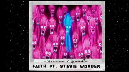 2016/ Ariana Grande feat. Stevie Wonder - Faith (official audio)