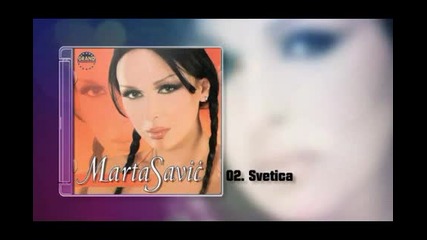 Marta Savic - Svetica (hq) (bg sub)