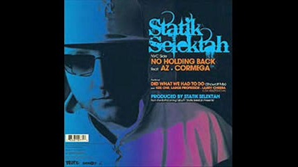 Statik Selektah - No Holding Back