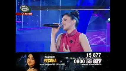 Music Idol 3 - Русина - Да е влюбен този свят - Камелия Тодорова донесе успех на Русина и след това