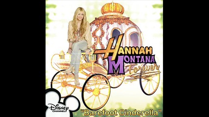 New - Miley Cyrus - Berefoot Cinderella [hannah Monata Forever]