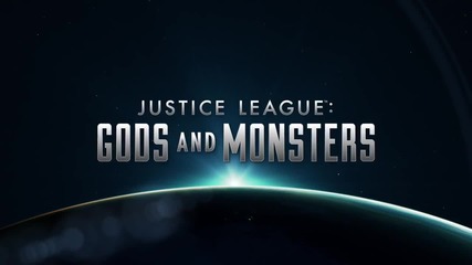 Justice League: Gods and Monsters Chronicles - Трейлър