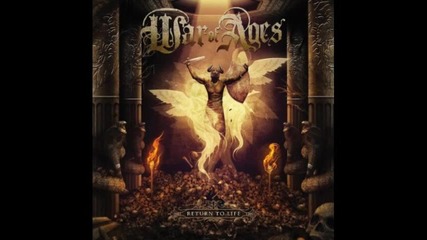 War Of Ages - Fallen Idol