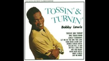 Tossin' and Turnin' - Bobby Lewis