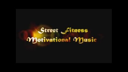 Street Fitness Motivational Music