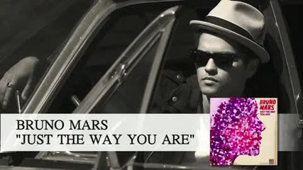 Bruno Mars - Just The Way You Are [debut Single]