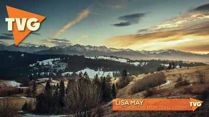 Lisa May - Another Love ( Tom Odell cover)