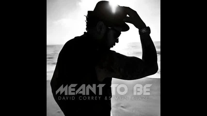 David Correy & Simon Blaze - Meant To Be(smasher)
