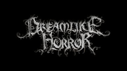 Dreamlike Horror - Your Lying Body