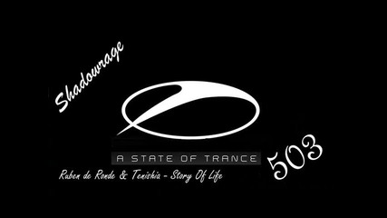 Armin Van Buuren in A State Of Trance 503 - Story Of Life