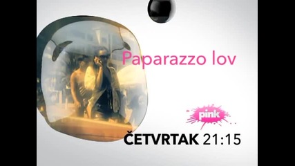 Paparazzo lov - Promo - cetvrtak u 21 15 - (Tv Pink)