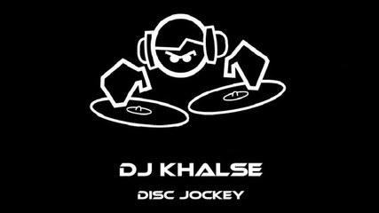 Dj Khalse - Disc Jockey (original Mix)
