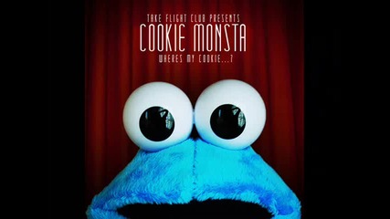 Cookie Monsta - Dirt Deep Drilla 