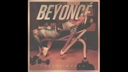 *2014* Beyonce - Pretty hurts ( R3hab remix )