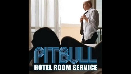 New !pitbull Ft. Nicole Scherzinger - Hotel Room Service (remix)