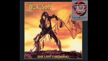 W.a.s.p. - Running Wild In The Streets