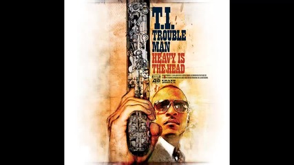 T.i. - Who Want Some