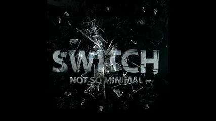 Sesto Sento- Louder (switch Remix)