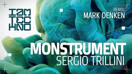 Sergio Trillini - Monstrument ( Mark Denken Remix)