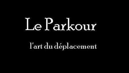 Parkour and Freerunning