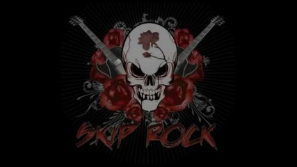 Skip Rock - Rough And Ready