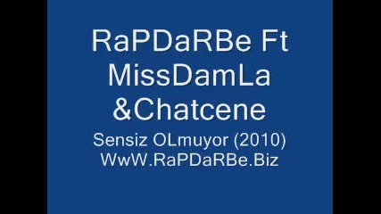 Missdamla Chatcene Rapdarbe Arabesk Rap 2010 Sensiz Olmuyor Duygusal Rap Mersin Rap