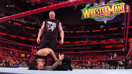 Brock Lesnar brutalizes Roman Reigns on Raw: Wal3ooha, 22 March, 2018