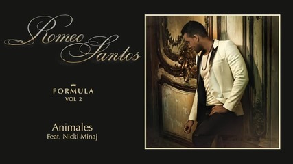 Romeo Santos - Animales ( Audio) ft. Nicki Minaj
