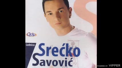 Srecko Savovic - Ima li nekoga - (Audio 2008)