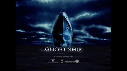 ghost ship - песента - sound track