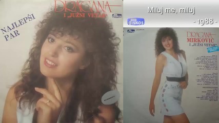 Dragana Mirkovic - Najlepsi par - (audio 1988) - Ceo Album