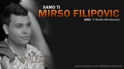 Mirso Filipovic - 2001 - Plakaces i ti