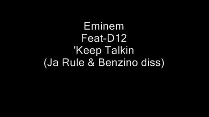Eminem - Keep Talkin' (feat. D12)