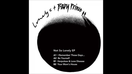 Lonely C & Baby - Your Mom's House ( Zev's Remix )