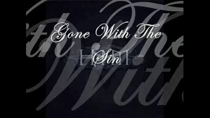 Him - Gone With the Sin ( acoustik Version )