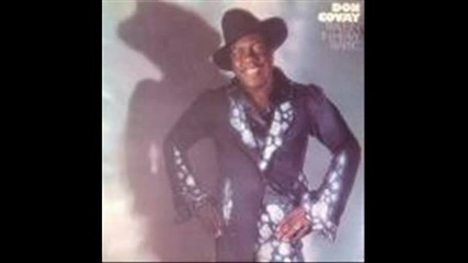 Don Covay - Somebodys been enjoying my home