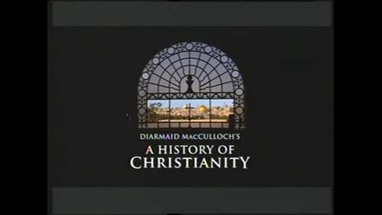 История на Християнството - еп.5 - Протестантсвото
